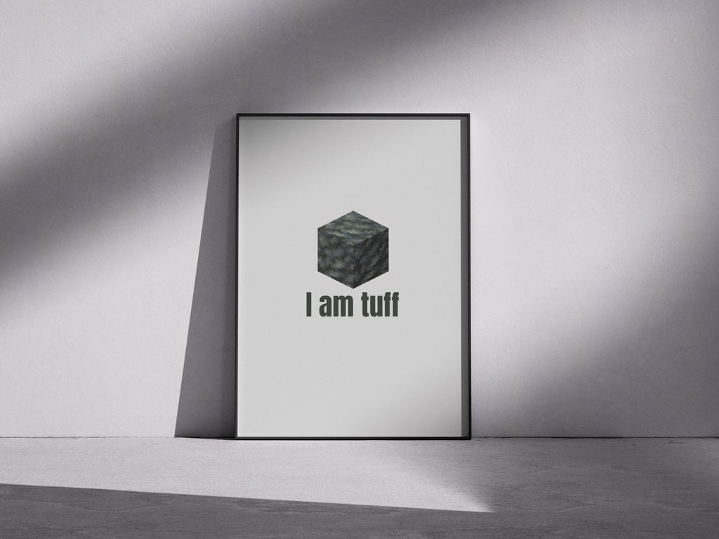 I AM TUFF | Cinematic Art Poster - Roomatic