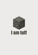 I AM TUFF